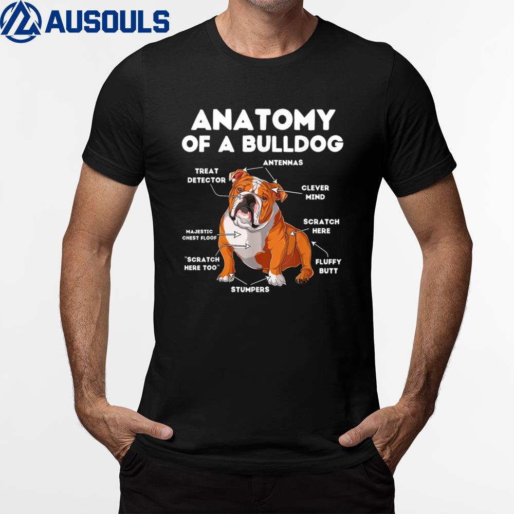 Anatomy of a Bulldog T-Shirt Hoodie Sweatshirt For Men Women