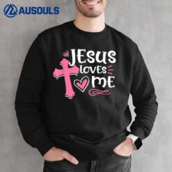 Awesome Religious Jesus's Love Jesus Loves Me Christian Sweatshirt