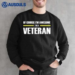 Awesome Veteran Sweatshirt