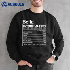 BELLA Nutrition Facts Funny Novelty Womens Custom Name Sweatshirt