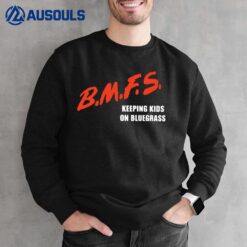 BMFS Keeping Kids On Bluegrass Sweatshirt