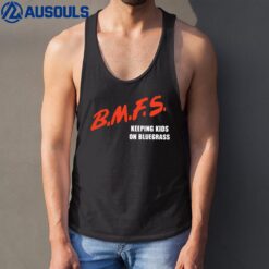 BMFS Keeping Kids On Bluegrass Tank Top