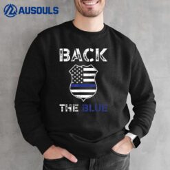 Back The Blue For A Police Officer Sweatshirt