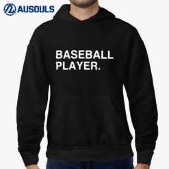 Baseball Player Hoodie