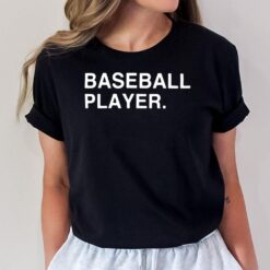 Baseball Player T-Shirt