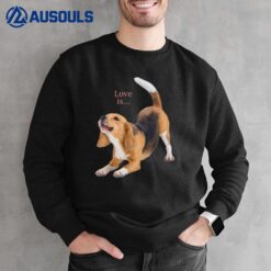 Beagle  Beagles  Love Is Dog Mom Dad Puppy Pet Cute Sweatshirt