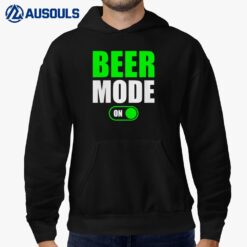 Beer Mode On Hoodie