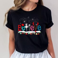Believe Ballerina Dancing Dancer Ballet Christmas Xmas ns T-Shirt