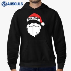 Believe Quote On Santa Hat Mustache Family Reunion Christmas Ver 2 Hoodie