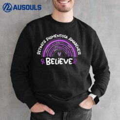 Believe Retinitis Pigmentosa Awareness Month Sweatshirt