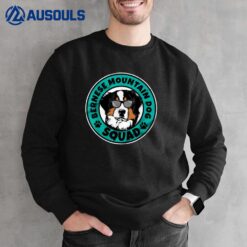 Bernese Mountain Dog Squad I Dog Lover Bernese Mountain Dog Sweatshirt