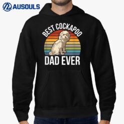 Best Cockapoo Dad Ever - Pet Dog Cockapoo Hoodie