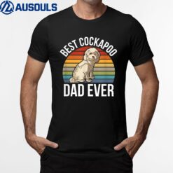Best Cockapoo Dad Ever - Pet Dog Cockapoo T-Shirt