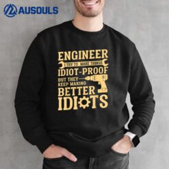 Best Engineer Art For Men Women Mechanical Engineering Lover Sweatshirt