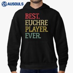 Best Euchre Player Ever Funny Vintage Euchre Board Game Hoodie