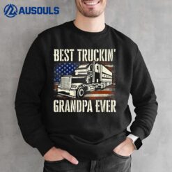 Best Truckin' Grandpa - Big Rig Semi Truck Driver Trucker Sweatshirt