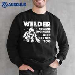 Best Welding Art Men Dad MIGTIG Welder Lover Metal Workers Sweatshirt