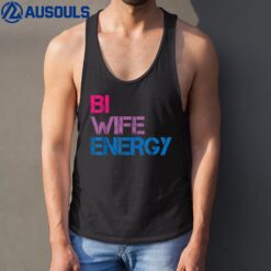 Bi Wife Energy LGBTQ Tank Top