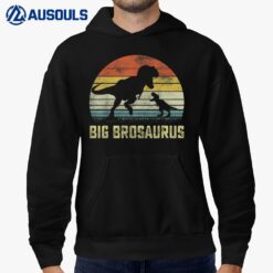 Big Brosaurus T Rex Dinosaur Big Bro Saurus Family Matching Hoodie