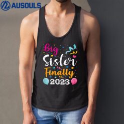 Big Sister Finally 2023 Pregnancy Announcement Kids Siblings Tank Top