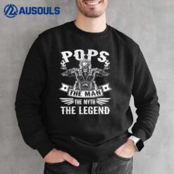 Biker Grandpa Pops The Man Myth The Legend Motorcycle Sweatshirt