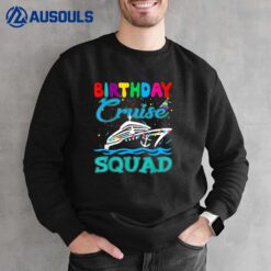 Birthday Cruise Squad Funny Boat Cruising Squad 2022 Mens Sweatshirt