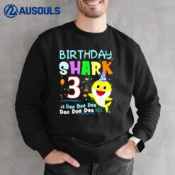 Birthday Kids Kids Shark 3rd Girl Three 3 Year Old Ver 2 Sweatshirt