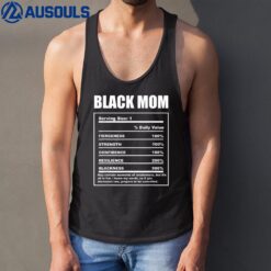 Black African American Mom Nutrition Facts Funny Tank Top