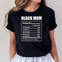 Black African American Mom Nutrition Facts Funny T-Shirt