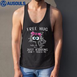 Black Cat Bandana Free Hug Just Kidding Don't Touch Me Tank Top