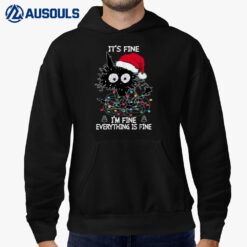 Black Cat christmas It's Fine I'm Fine Everything Is Fine Hoodie