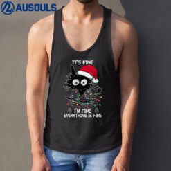 Black Cat christmas It's Fine I'm Fine Everything Is Fine Tank Top