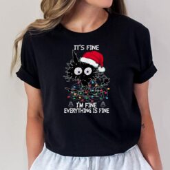 Black Cat christmas It's Fine I'm Fine Everything Is Fine T-Shirt