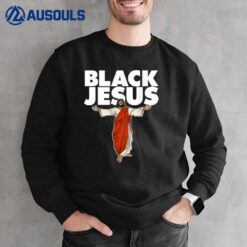 Black Jesus Sweatshirt