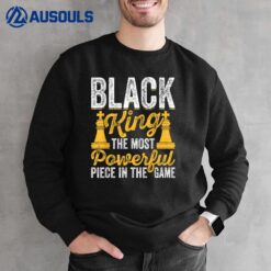 Black King The Most Powerful Piece in The Game Men Boy Ver 2 Sweatshirt