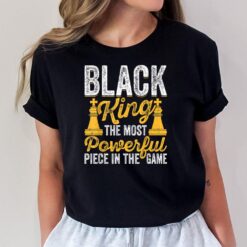 Black King The Most Powerful Piece in The Game Men Boy Ver 2 T-Shirt