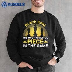 Black King The Most Powerful Piece in The Game Men Boy Sweatshirt