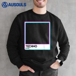 Black Techno Music EDM Electro Deep House Sweatshirt