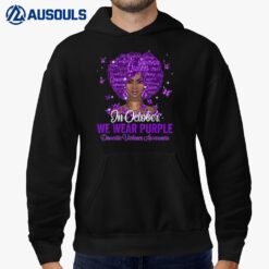 Black Woman Afro In October We Wear Purple Domestic Violence Hoodie