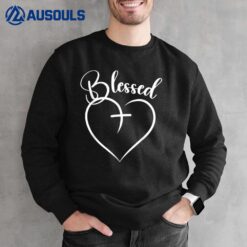 Blessed Heart Cross Jesus Has My Back Faith Christian Sweatshirt