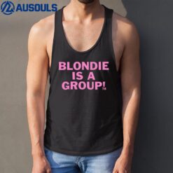 Blondie Is A Group Tank Top