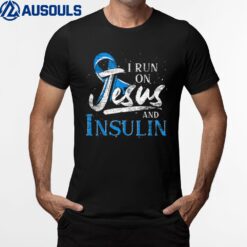 Blue Ribbon I Run On Jesus And Insulin Diabetes Awareness T-Shirt