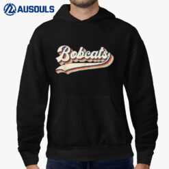 Bobcats Sports Name Vintage Retro Gift Hoodie