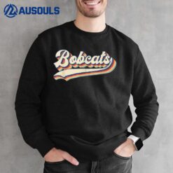 Bobcats Sports Name Vintage Retro Gift Sweatshirt