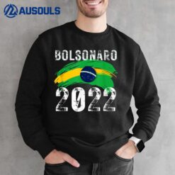 Bolsonaro 2022 Sweatshirt