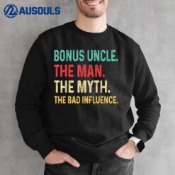 Bonus Uncle The Man The Myth Retro Vintage Dad Gifts Sweatshirt