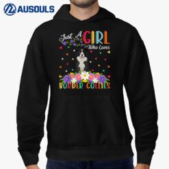 Border Collie Dog Lover Just A Girl Who Loves Border Collies Hoodie