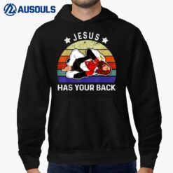 Brazilian Jiu Jitsu  Jesus  Jesus Has Your Back Hoodie
