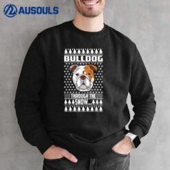 Bulldog Through The Snow Ugly Christmas Dog Lover Sweatshirt