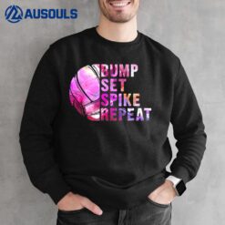 Bump Set Spike Repeat Volleyball Lover Athlete Sports Gift Sweatshirt